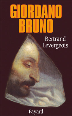 Giordano Bruno - Scientific Curiosity