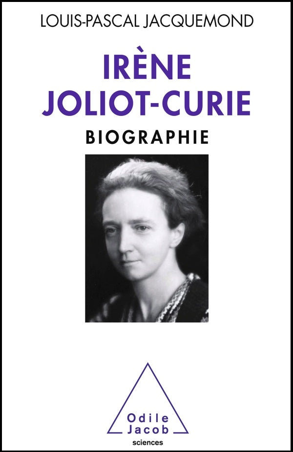 Irène Joliot-Curie - Scientific Curiosity
