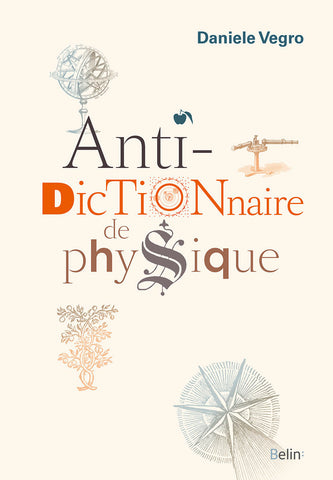 Anti-dictionnaire de physique - Scientific Curiosity