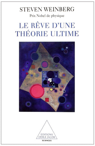 Le Rêve d'une théorie ultime - Scientific Curiosity