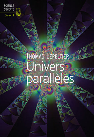 Univers parallèles - Scientific Curiosity