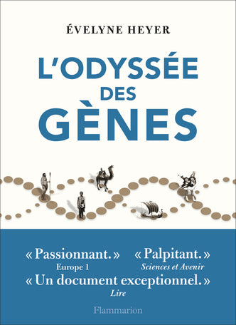 L'odyssée des gènes - Scientific Curiosity