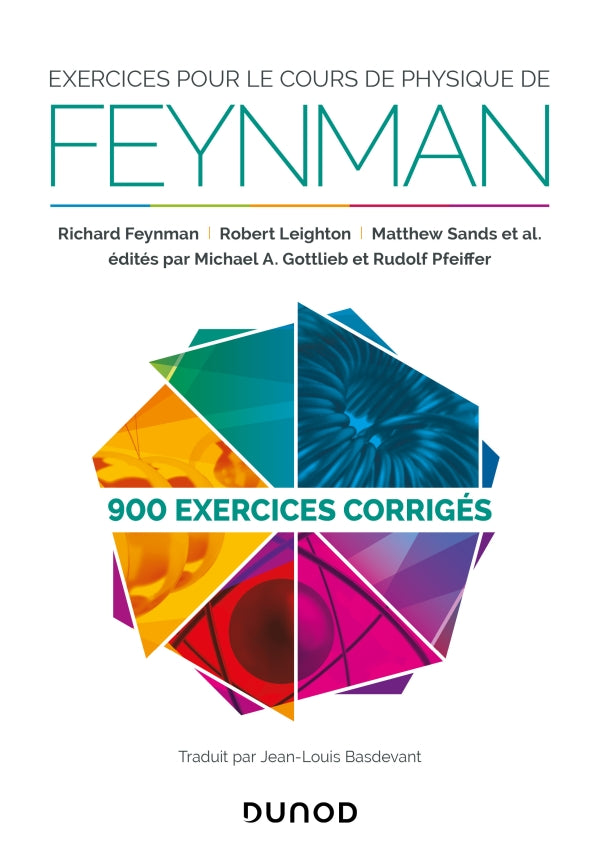 Exercices pour le cours de physique de Feynman - 900 exercices corrigés - Scientific Curiosity