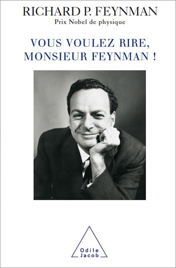 Vous voulez rire, Monsieur Feynman ! - Scientific Curiosity