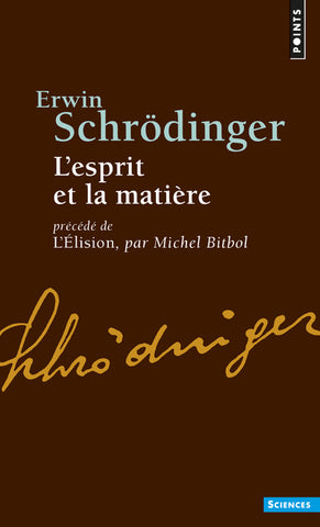 L'Esprit et la Matière. Précédé de l'Elision - Scientific Curiosity