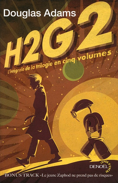 H2G2. L'intégrale de la trilogie en cinq volumes. - %auteur-Scientific Curiosity