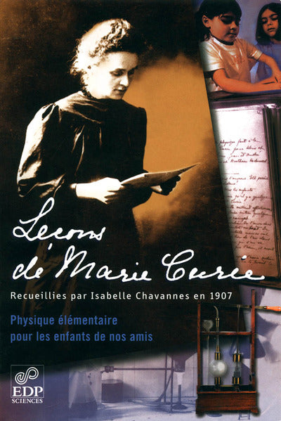 Leçons de Marie Curie - Guide pédagogique -Physique élémentaire pour les enfants de ses amis - Scientific Curiosity